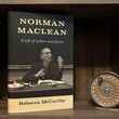 norman maclean a life of love and letters